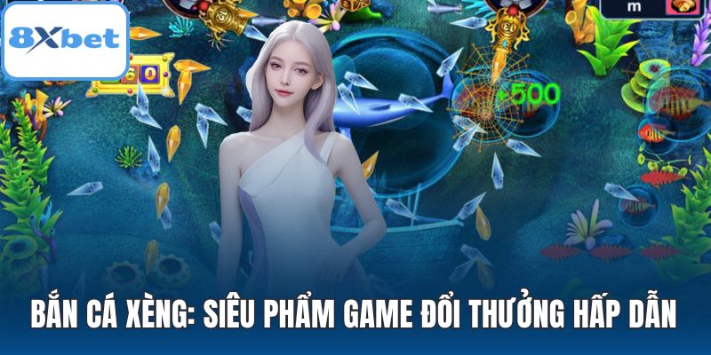 Bắn cá xèng