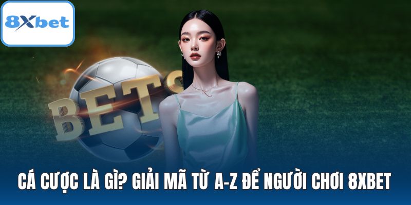 Cá cược là gì